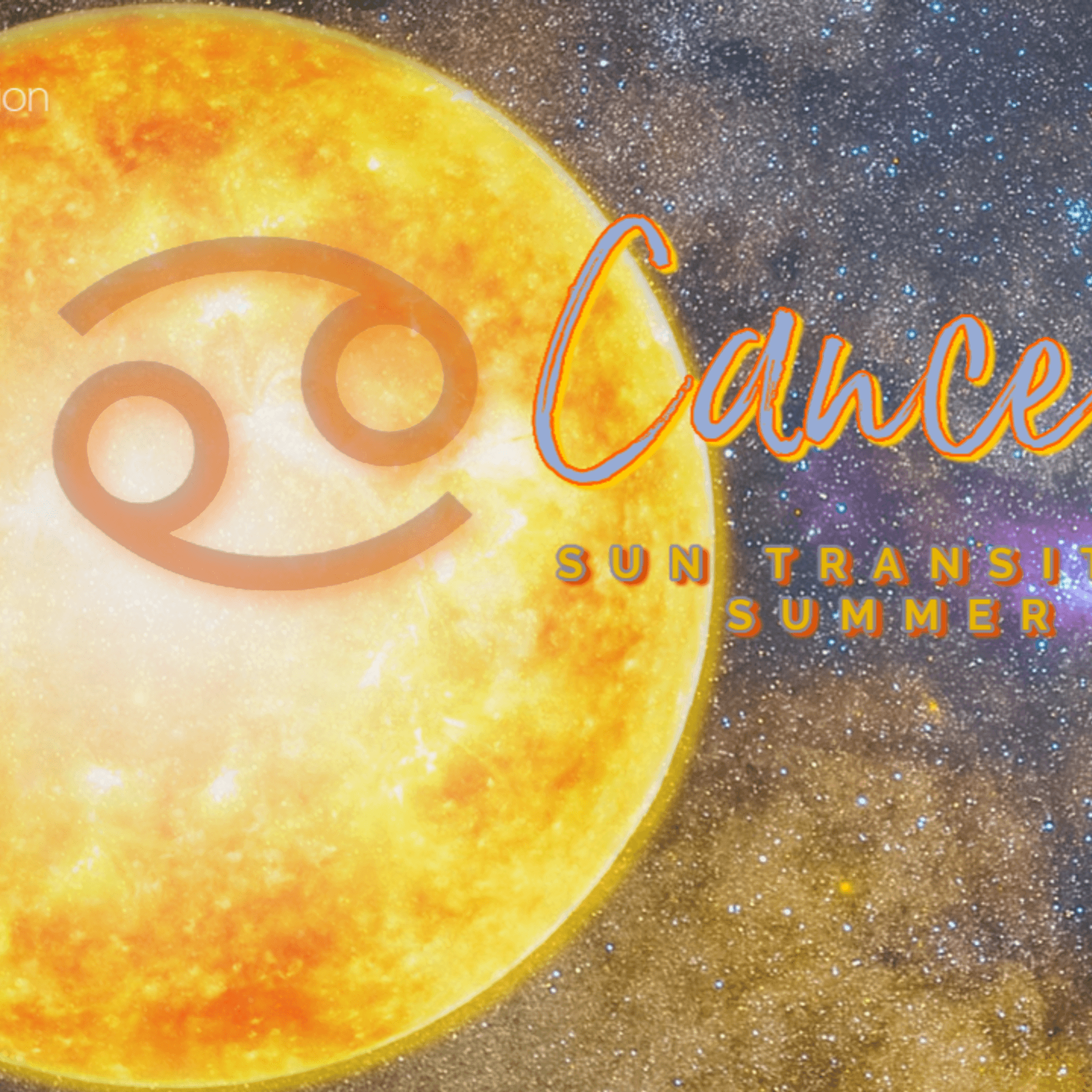 ☉ Sun transiting ♋︎ Cancer.