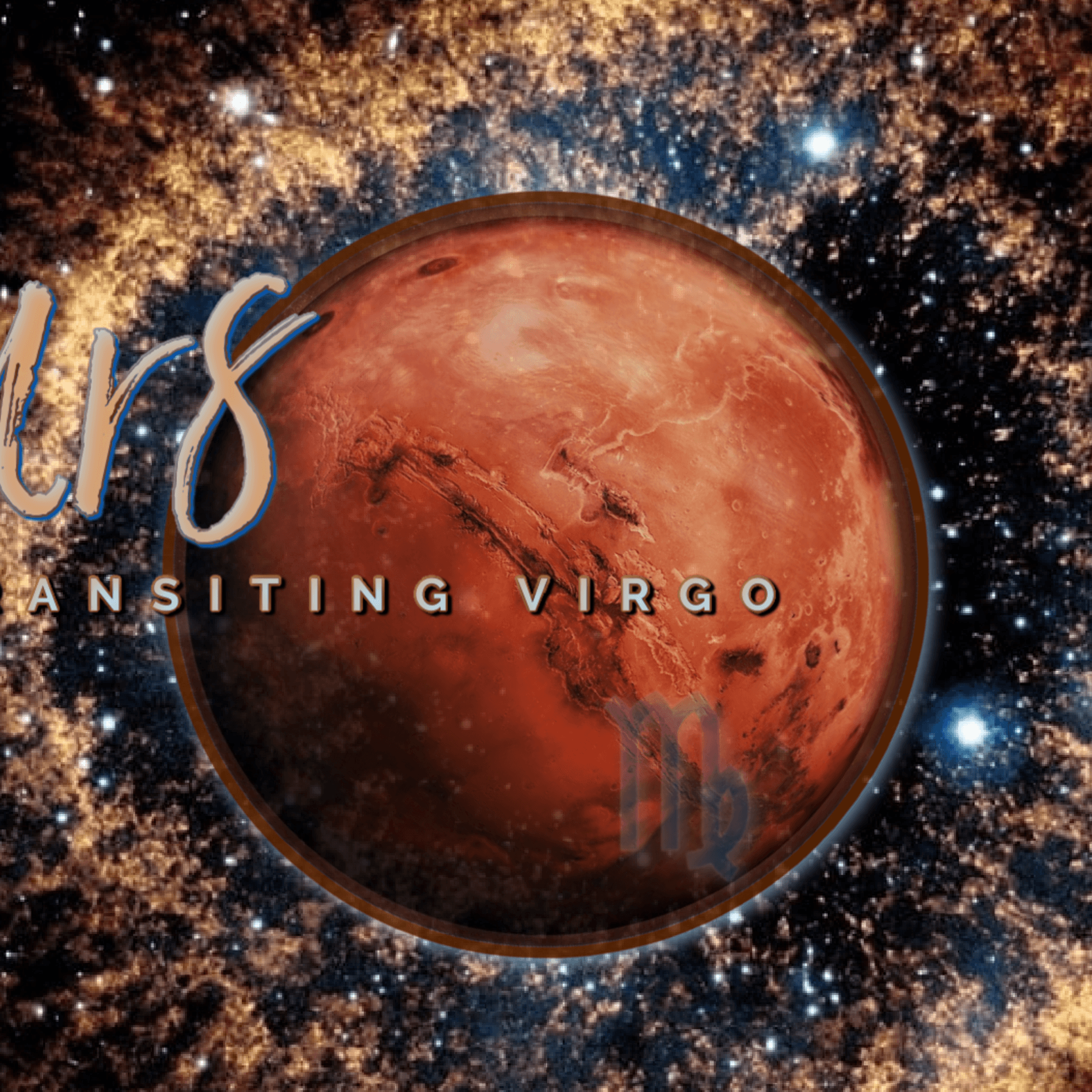 ♂Mars transiting Virgo ♍︎