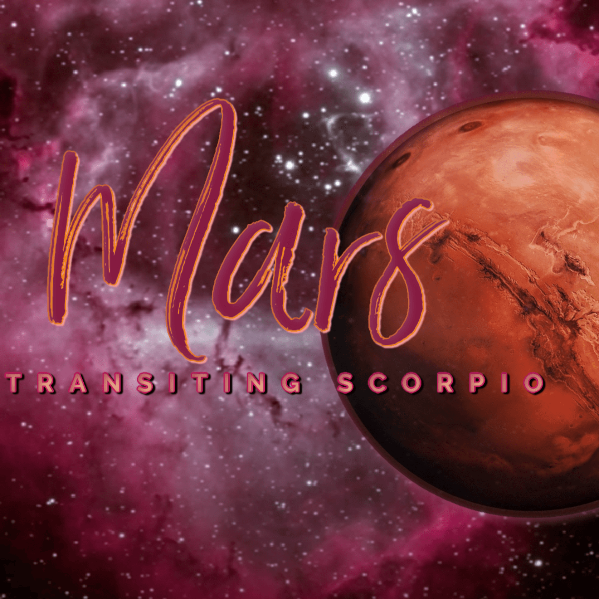 ♂Mars transiting Scorpio ♏︎